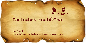 Marischek Enciána névjegykártya